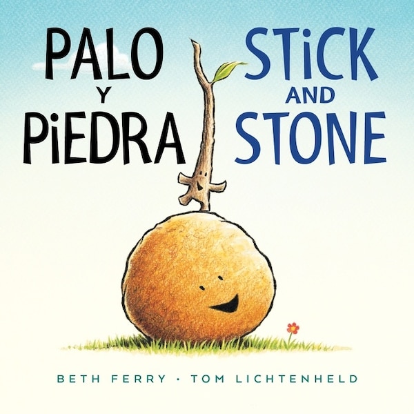 Palo y piedra/Stick and Stone by Beth Ferry, Board Book | Indigo Chapters