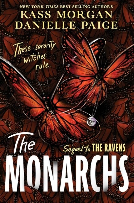 The Monarchs by Kass Morgan, Hardcover | Indigo Chapters