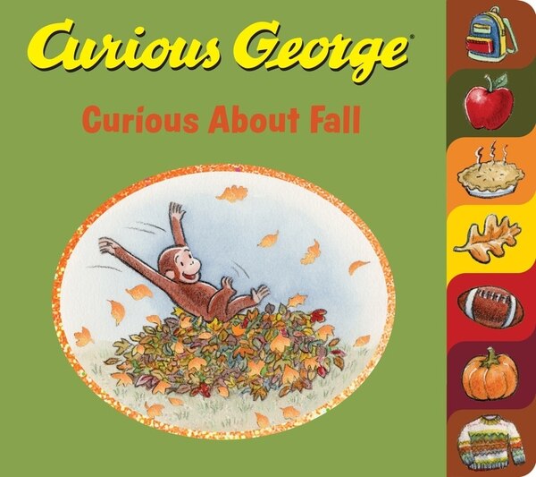 Curious George Curious About Fall Tabbed, Board Book by H. A. Rey | Indigo Chapters