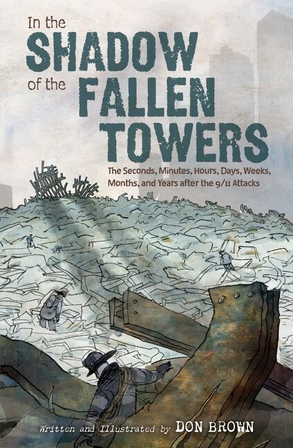 In The Shadow Of The Fallen Towers by Don Brown, Hardcover | Indigo Chapters