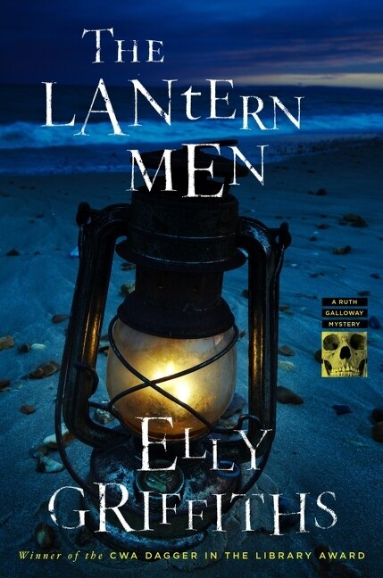 The Lantern Men by Elly Griffiths, Hardcover | Indigo Chapters