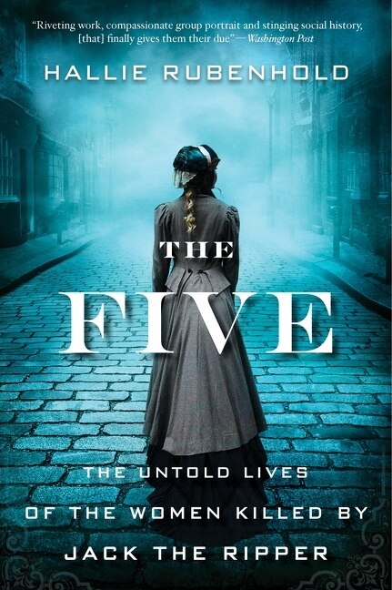 The Five by Hallie Rubenhold, Paperback | Indigo Chapters