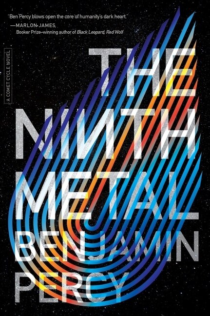 The Ninth Metal by Benjamin Percy, Hardcover | Indigo Chapters