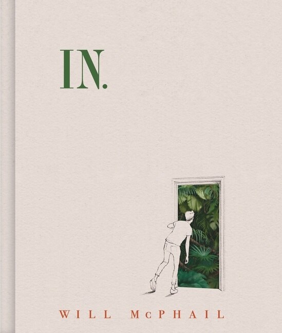 In by Will Mcphail, Hardcover | Indigo Chapters