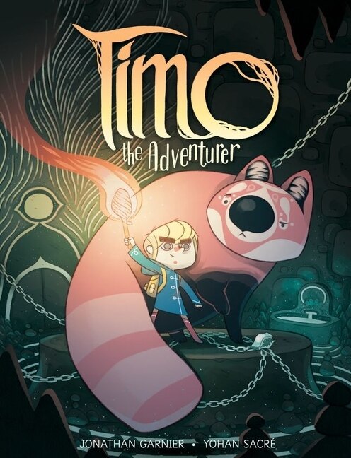 Timo The Adventurer by Jonathan Garnier, Paperback | Indigo Chapters