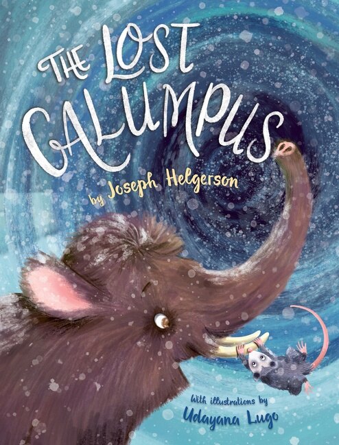 The Lost Galumpus by Joseph Helgerson, Hardcover | Indigo Chapters