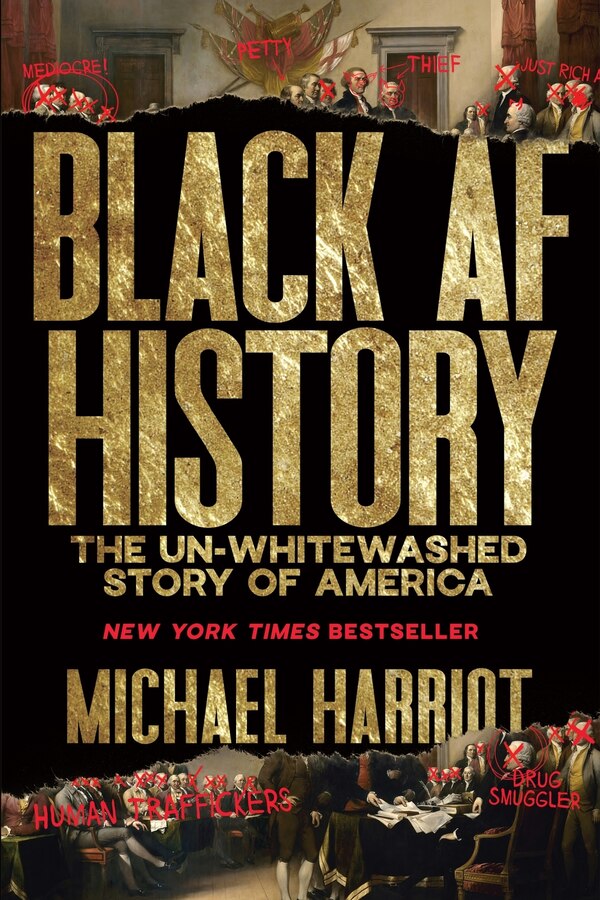 Black Af History by Michael Harriot, Hardcover | Indigo Chapters