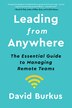 Leading From Anywhere by David Burkus, Hardcover | Indigo Chapters