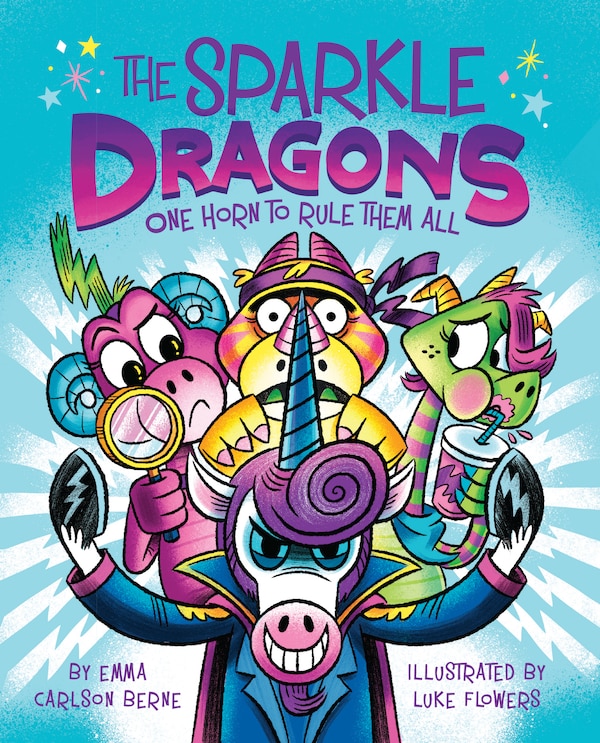 The Sparkle Dragons: One Horn to Rule Them All by Emma Carlson Berne, Paperback | Indigo Chapters