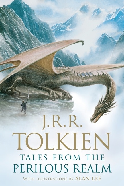 Tales from the Perilous Realm by J R R Tolkien, Paperback | Indigo Chapters