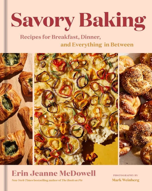 Savory Baking by Erin Jeanne Mcdowell, Hardcover | Indigo Chapters