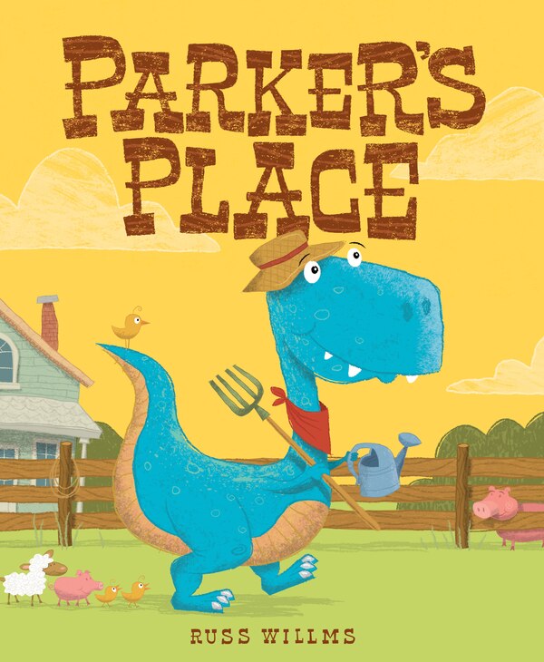 Parker's Place by Russ Willms, Hardcover | Indigo Chapters