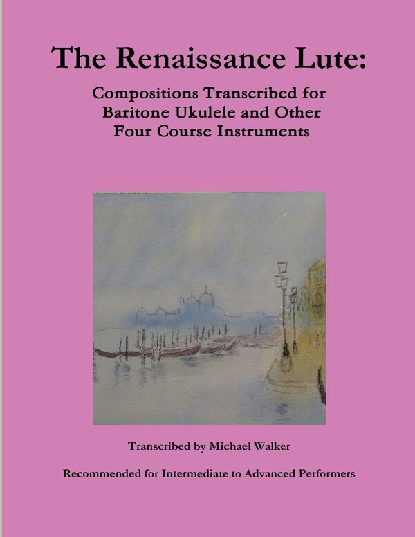 The Renaissance Lute by Michael Walker, Paperback | Indigo Chapters