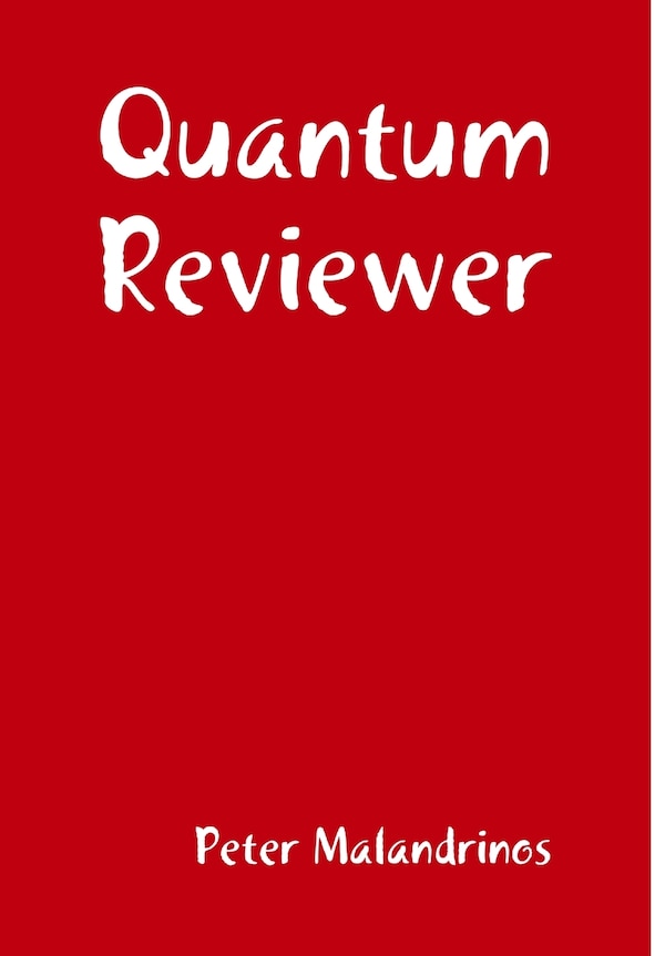 Quantum Reviewer by Peter Malandrinos, Hardcover | Indigo Chapters
