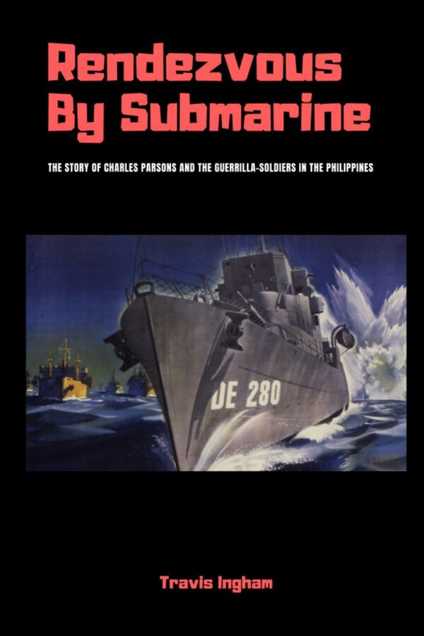 Rendezvous By Submarine by Travis Ingham, Paperback | Indigo Chapters