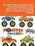 MY VERY FIRST COLORING BOOK of Hot Wheels Monster Trucks Work Trucks and Cars Coloring Book by Beatrice Harrison, Paperback | Indigo Chapters