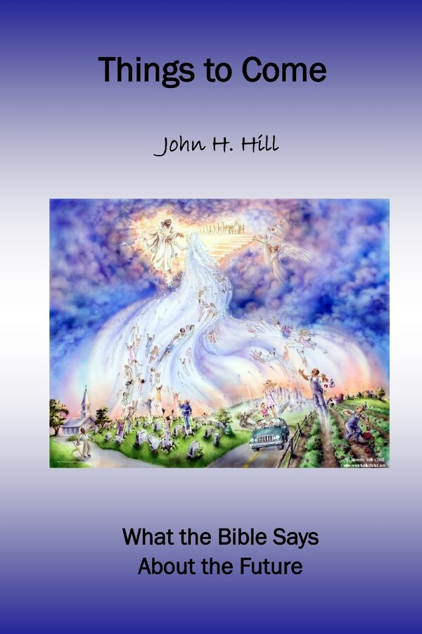 Things to Come by John Hill, Paperback | Indigo Chapters