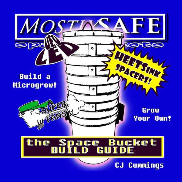 The Space Bucket Build Guide by Cj Cummings, Paperback | Indigo Chapters