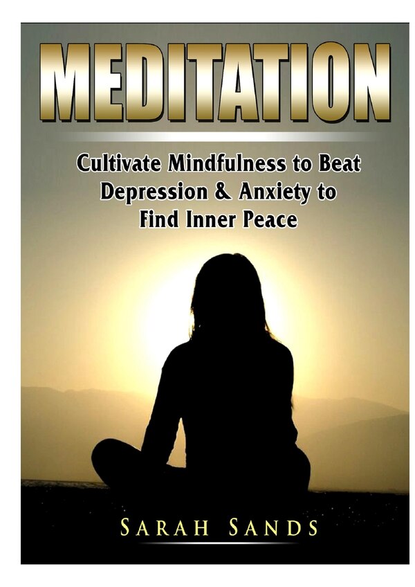 Meditation by Sarah Sands, Paperback | Indigo Chapters