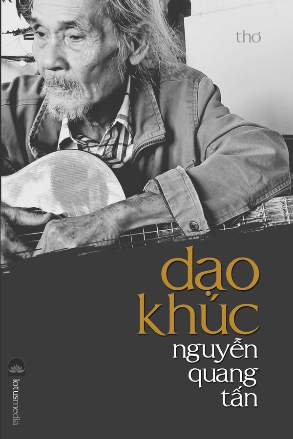 DẠo Khúc NguyỄn Quang TẤn by Tan Nguyen Quang, Paperback | Indigo Chapters