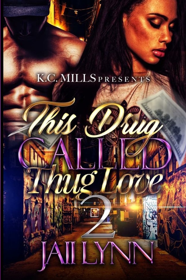 This Drug Called Thug Love 2 by Jaii Lynn, Paperback | Indigo Chapters