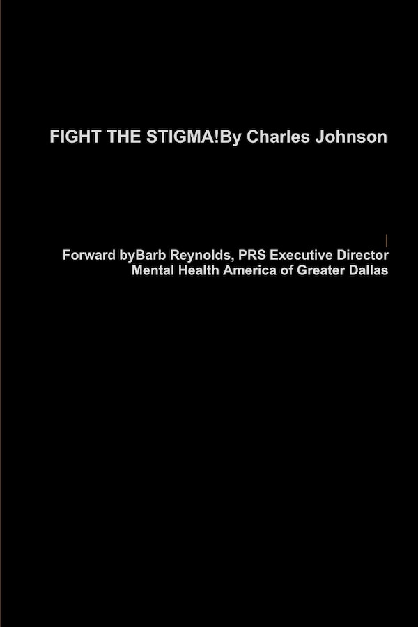 Fight the Stigma by Charles Johnson, Paperback | Indigo Chapters