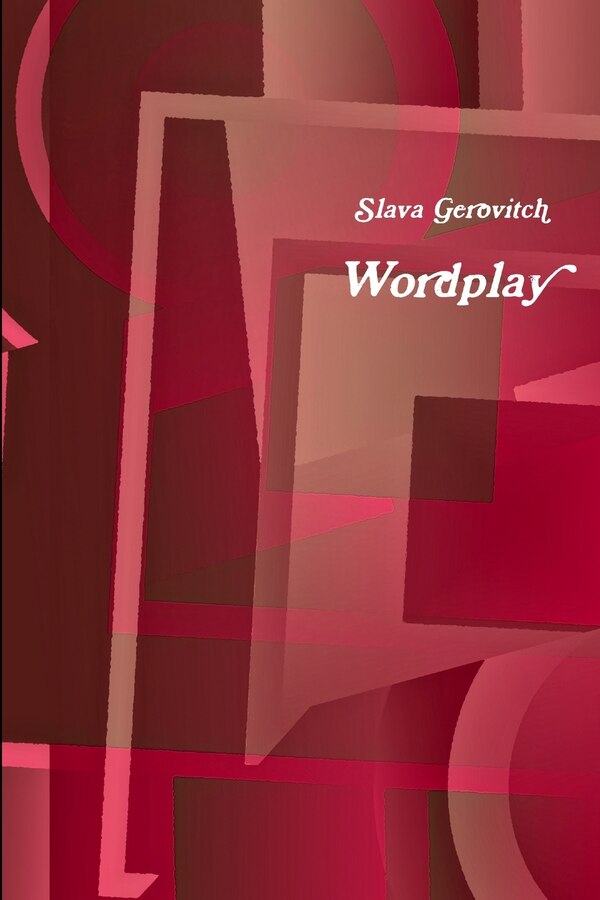 Wordplay by Slava Gerovitch, Paperback | Indigo Chapters