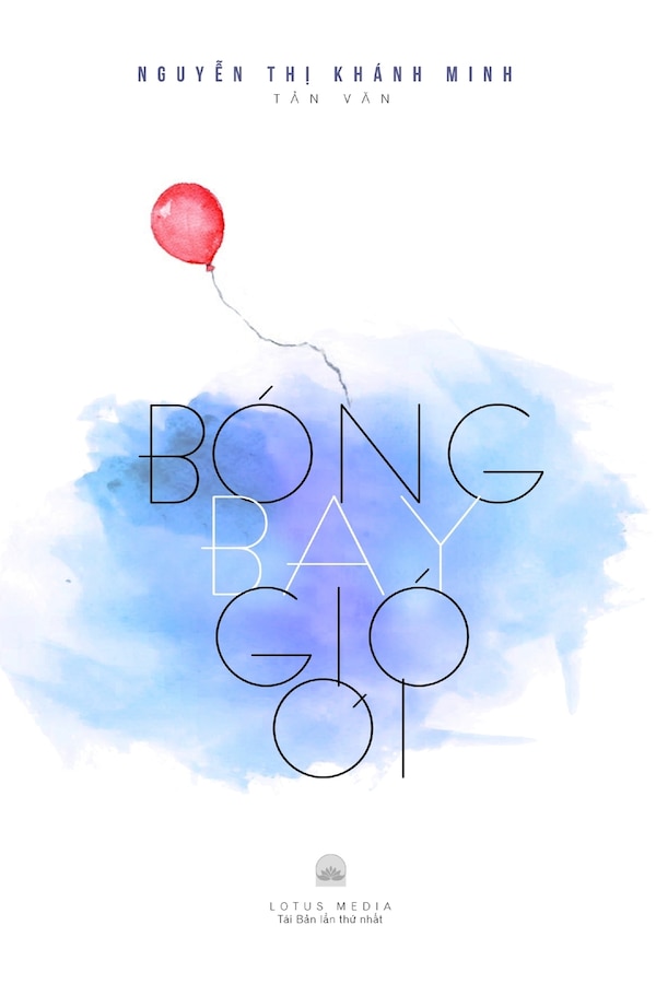 Bóng Bay Gió Ơi by Khánh Minh Nguyễn Thị, Paperback | Indigo Chapters