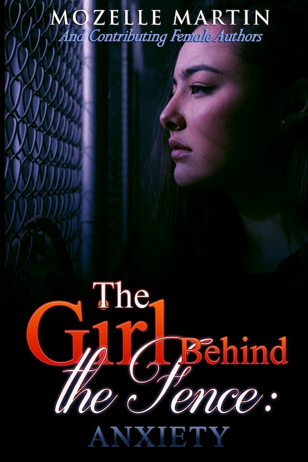 Girl Behind the Fence by Mozelle Martin, Paperback | Indigo Chapters