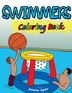 Swimmers Coloring Book by Jasmine Taylor, Paperback | Indigo Chapters