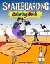 Skateboarding Coloring Book by Jasmine Taylor, Paperback | Indigo Chapters
