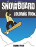 Snowboard Coloring Book by Jasmine Taylor, Paperback | Indigo Chapters