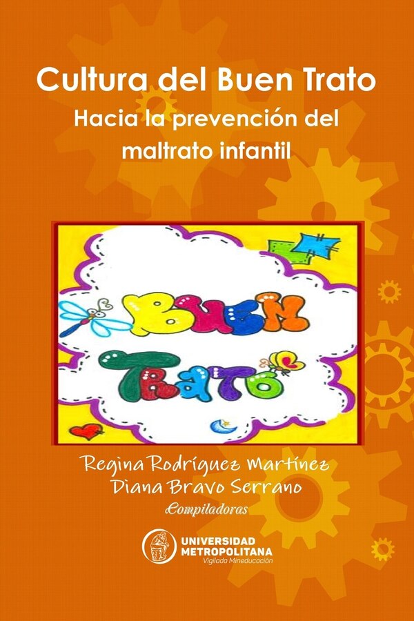 Cultura del Buen Trato by Regina Rodríguez Martínez, Paperback | Indigo Chapters