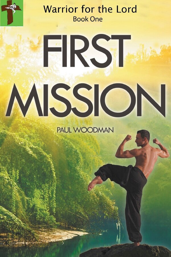 Warrior for the Lord by Paul Woodman, Paperback | Indigo Chapters