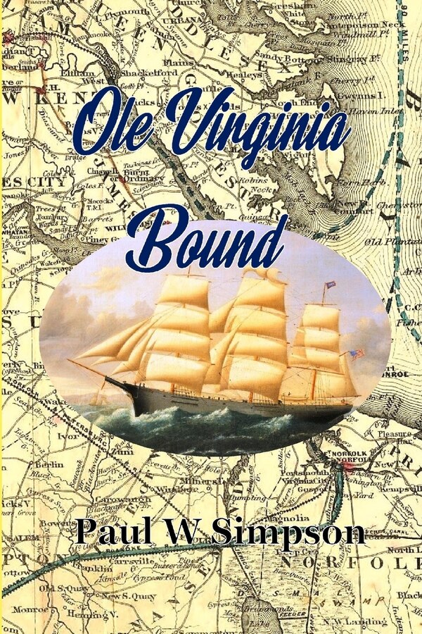 Ole Virginia Bound by Paul W Simpson, Paperback | Indigo Chapters