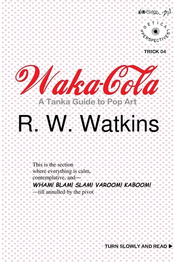 Waka-Cola by R W Watkins, Paperback | Indigo Chapters