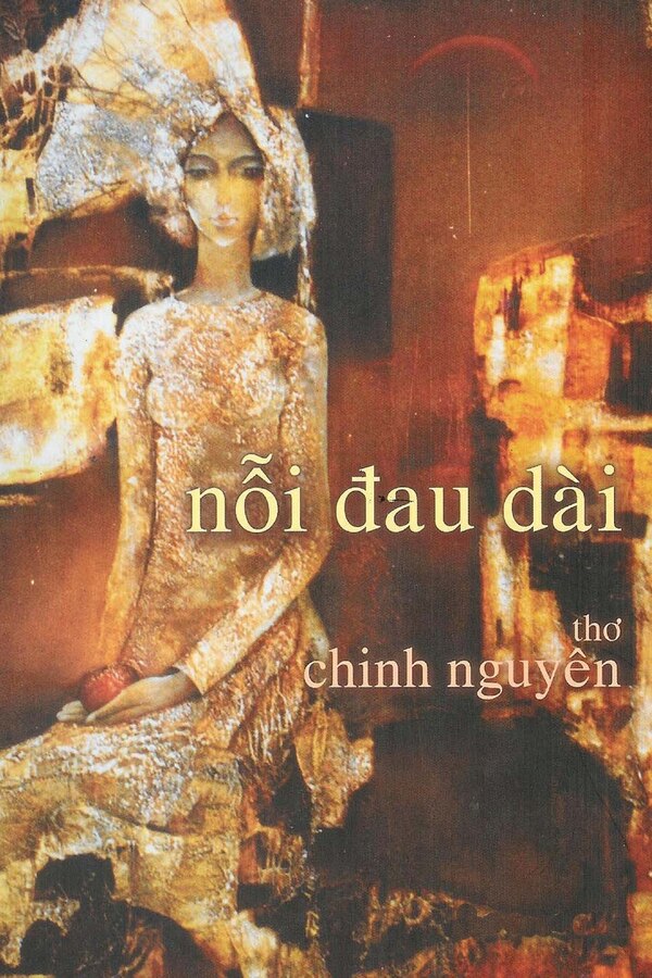 Nỗi Đau Dài by Chinh Nguyen, Paperback | Indigo Chapters