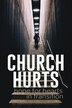 Church Hurts by Momentum Church Woodstock, Paperback | Indigo Chapters