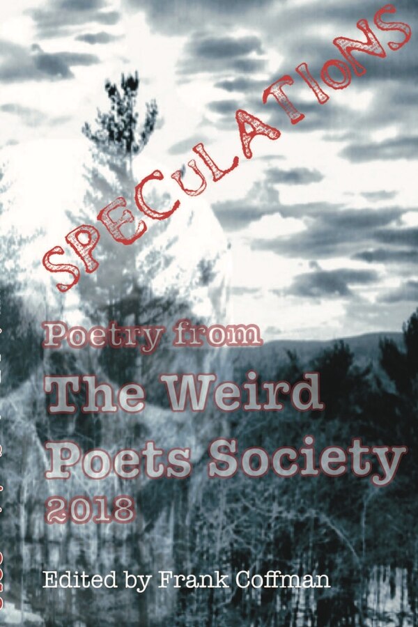 WPS Anthology SPECULATIONS 2018 by Frank Coffman, Paperback | Indigo Chapters