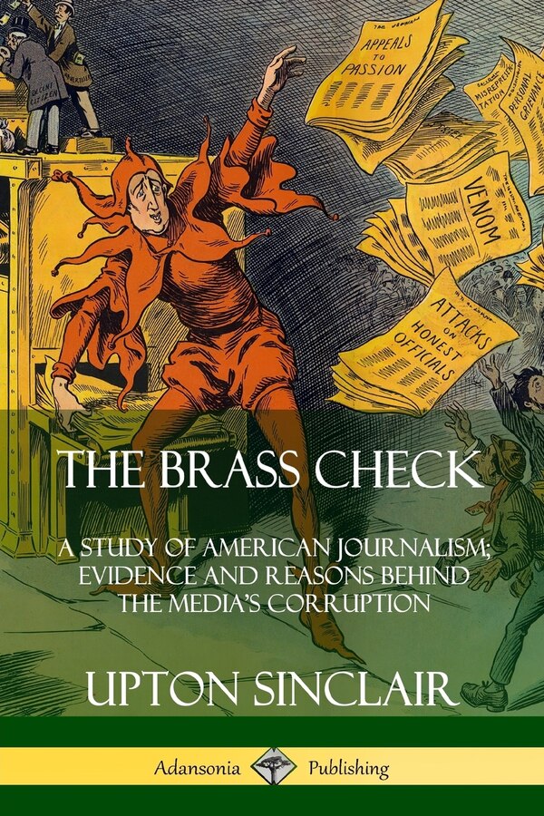 The Brass Check by Upton Sinclair, Paperback | Indigo Chapters