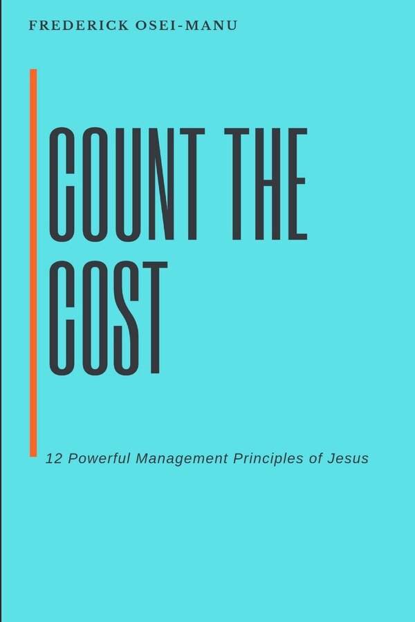 Count The Cost by Frederick Osei-Manu, Paperback | Indigo Chapters