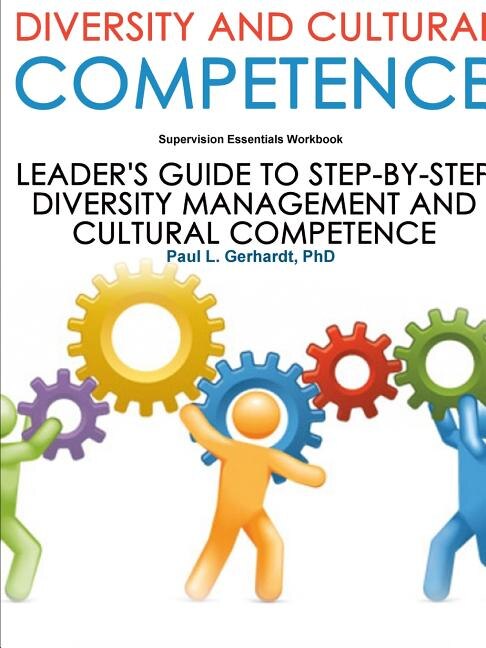 Diversity And Cultural Competence by Paul Gerhardt, Paperback | Indigo Chapters