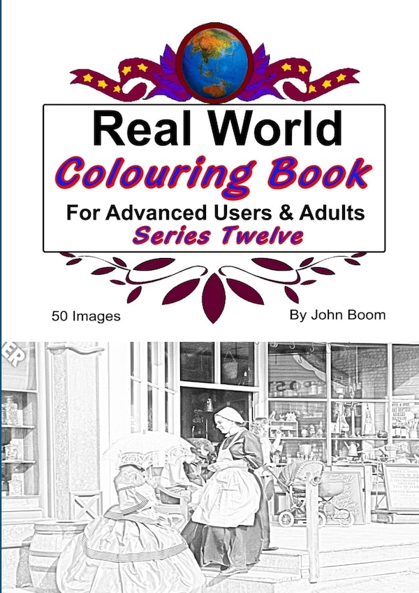 Real World Colouring Books Series 12 by John Boom, Paperback | Indigo Chapters