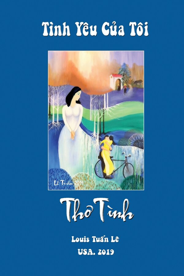 Tinh Yeu Cua Toi by Tuấn Lê, Paperback | Indigo Chapters