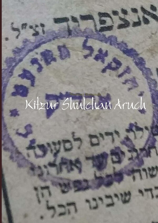 Kitzur Shulchan Aruch by Netzari Emunah, Paperback | Indigo Chapters