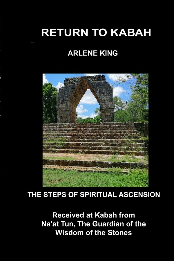 Return to Kabah by Arlene King, Paperback | Indigo Chapters