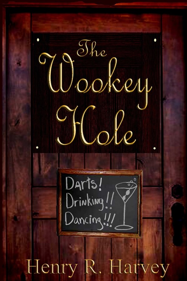 The Wookey Hole by Henry Harvey, Paperback | Indigo Chapters