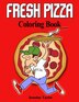 Fresh Pizza Coloring Book by Jasmine Taylor, Paperback | Indigo Chapters