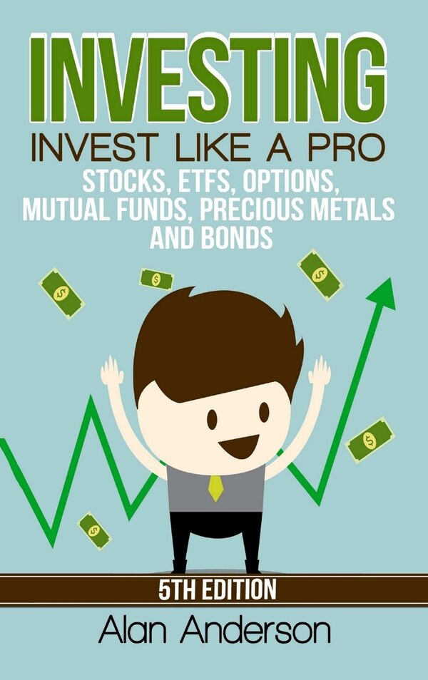 Investing by Alan Anderson, Hardcover | Indigo Chapters