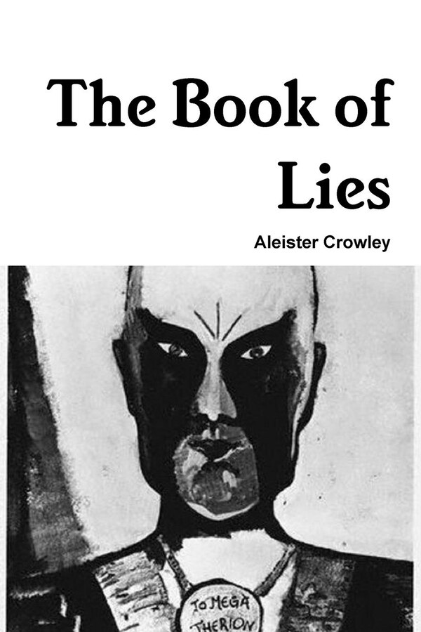 The Book of Lies by Aleister Crowley, Paperback | Indigo Chapters